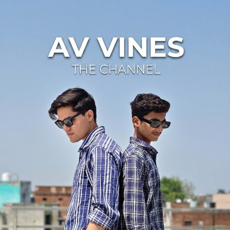 AV vines