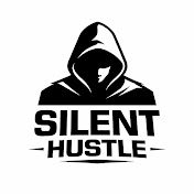 Silent Hustle