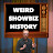 Weird Showbiz History