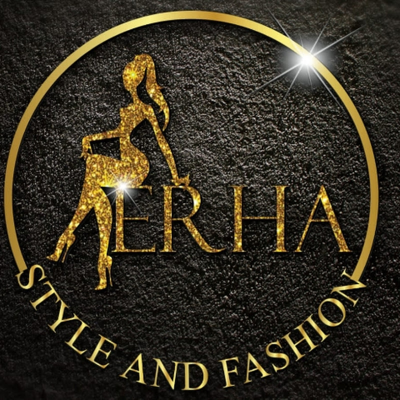Erha style and fashion
