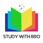 STUDY WITH BRO