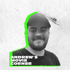 Andrew’s Movie Corner