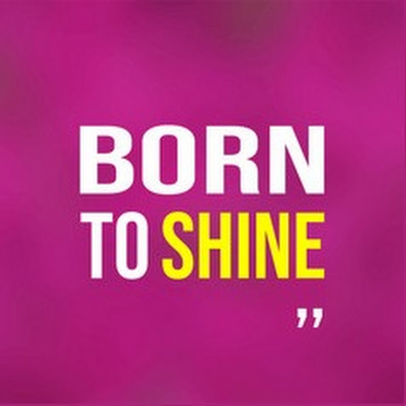 Born To Shine official