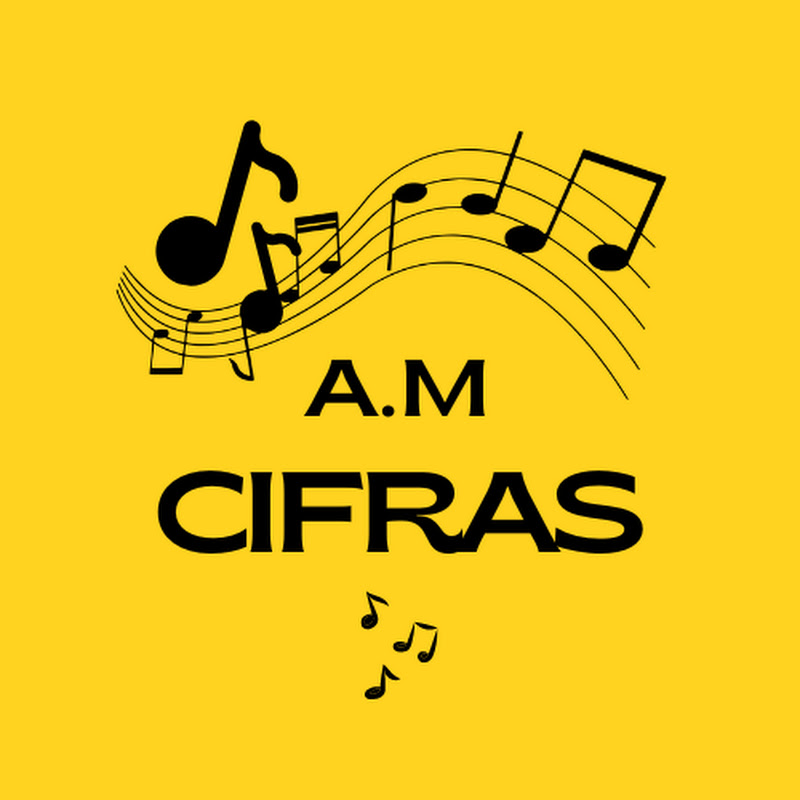 A.M CIFRAS 🎵