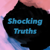 Shocking Truths