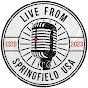 Live from Springfield USA logo