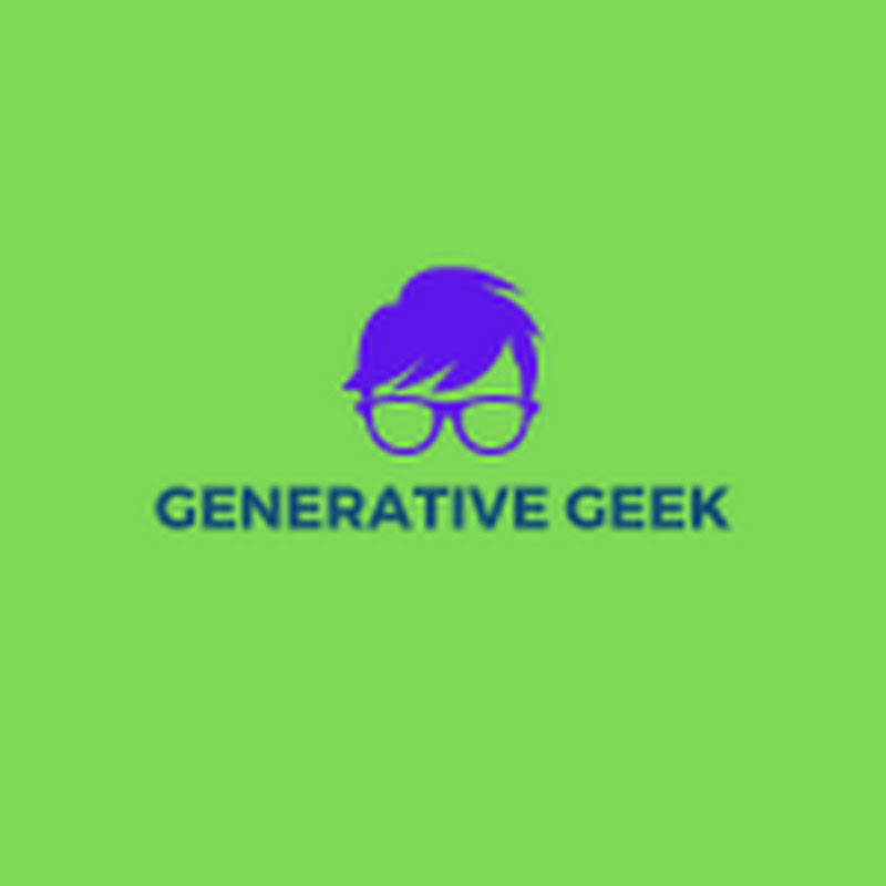Generative Geek