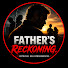 4ryURuKopKc-channel-avatar-Father’s Reckoning and  Father’s Revenge