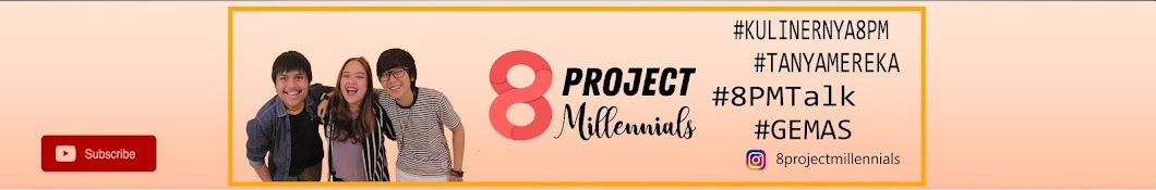 8 PM Project MIllennials رمز قناة اليوتيوب