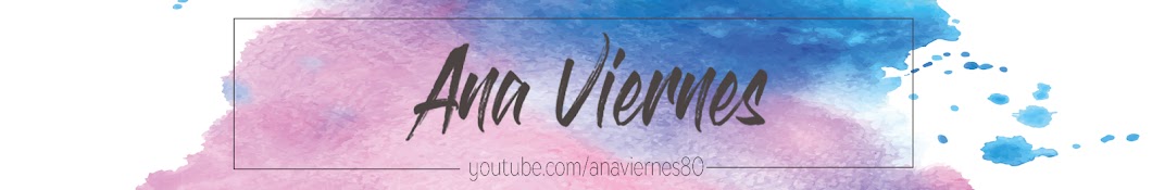Ana Viernes TV YouTube channel avatar
