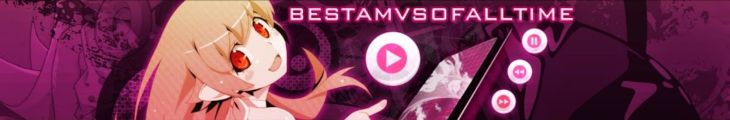 TheBestAMVsOfAllTime YouTube channel avatar