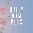 Oc6iYHhouFU-channel-avatar-Daily BGM plus