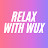 Relax with Wux