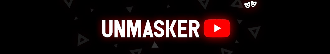UNMASKER TV رمز قناة اليوتيوب
