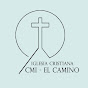CMI - EL CAMINO Iglesia