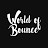 World of Bounce