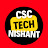 CSC TECH NISHANT