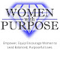 Women with Purpose - @womenwithpurpose1902 YouTube Profile Photo