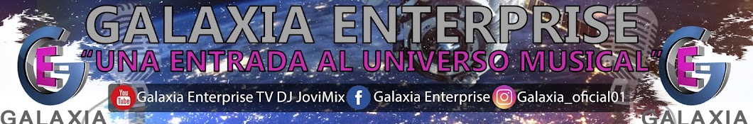 Galaxia Enterprise TV DJ JoviMix YouTube channel avatar