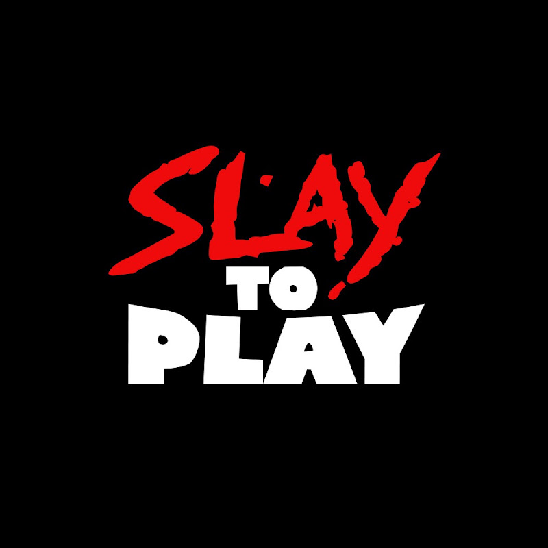 Slay To Play