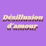 wdpgxQtkPuY-channel-avatar-Désillusion d'amour