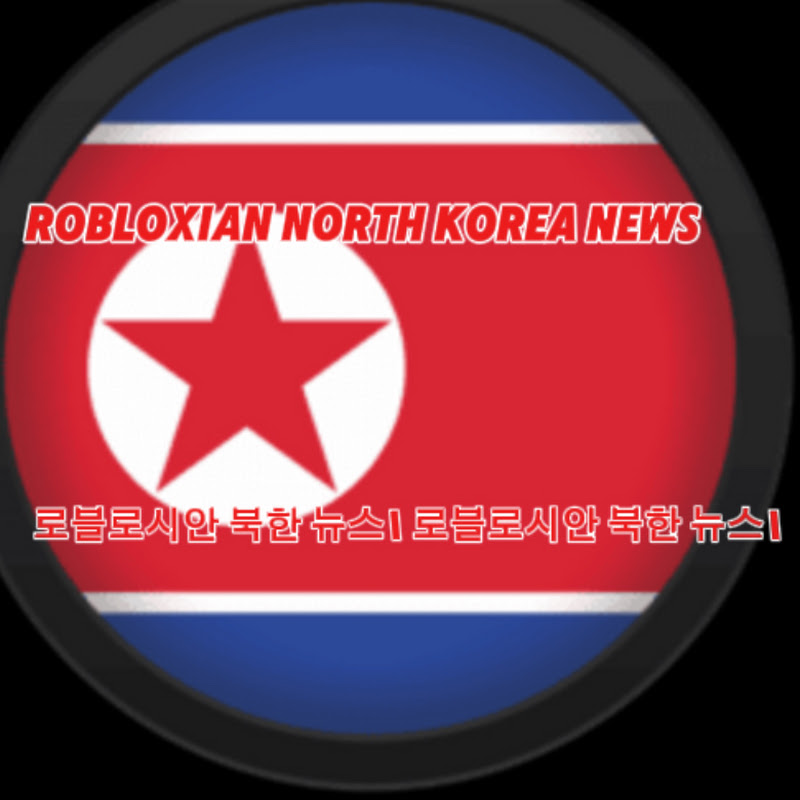 Robloxian North Korea News