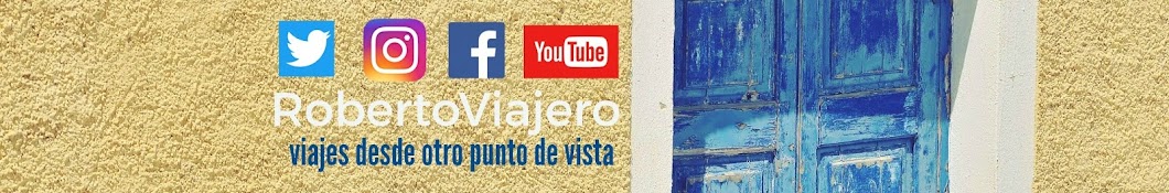 Roberto Viajero Vlogs Banner