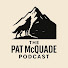 U8giPRqAd8o-channel-avatar-The Pat McQuade Podcast