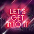 iW7Re7w-OjY-channel-avatar-Let's Get Into It