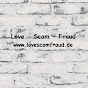 LoveScamFraud  Avatar