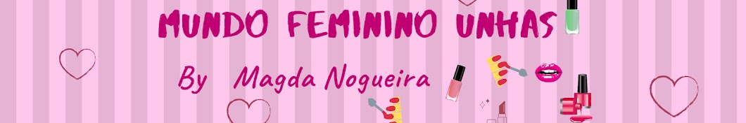 Mundo Feminino Unhas YouTube kanalı avatarı