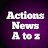 Actions News A to z
