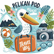 Pelican Pod Travel Vlog