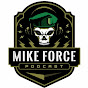 Mike Force Podcast YouTube Profile Photo