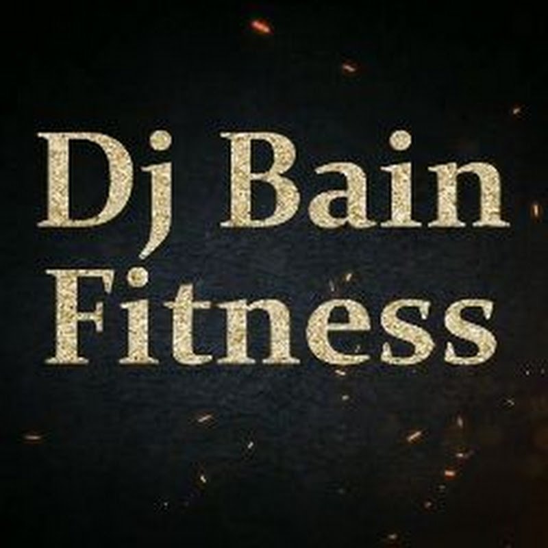 DJ BAIN FITNESS