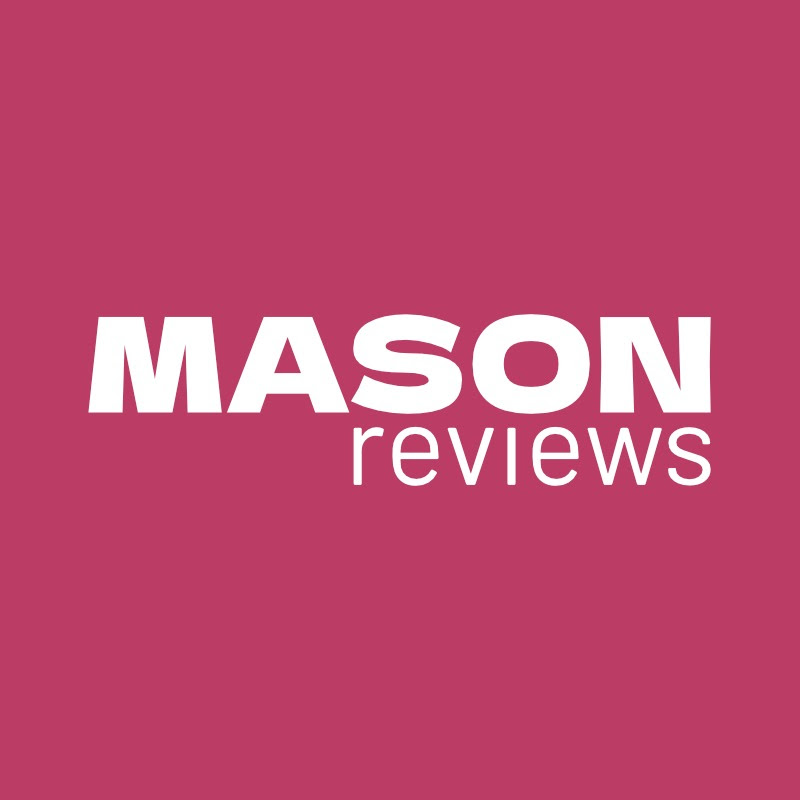 Mason Reviews
