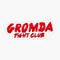 GROMDA FIGHT CLUB