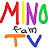 MINO-fam TV