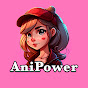 AniPower 