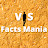 VS Facts Mania