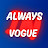 Always In Vogue