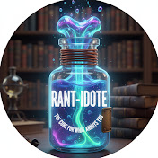 Rant-idote