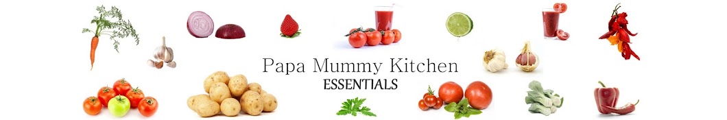 Papa Mummy Kitchen - Essentials YouTube kanalı avatarı