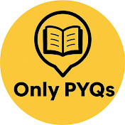 Only PYQs 