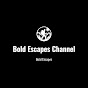 Bold Escapes Channel logo