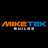 Miketek Builds