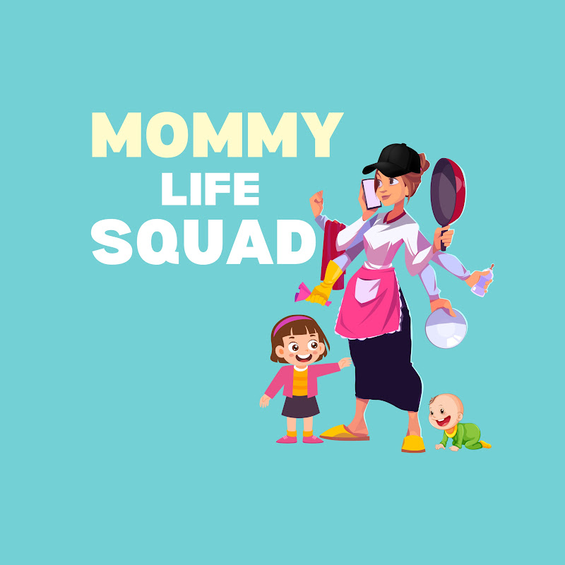 Mommy Life Squad