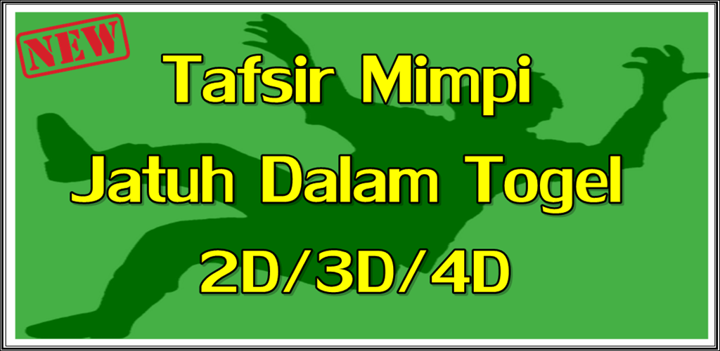 Tafsir Mimpi Jatuh Dalam Togel 2d Apk