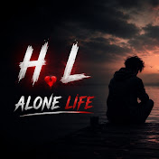 H.L alone life