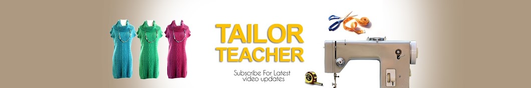 TAILOR TEACHER YouTube kanalı avatarı